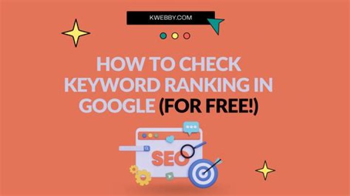 Free Google Keyword Ranking Checker: Elevate Your SEO Strategy