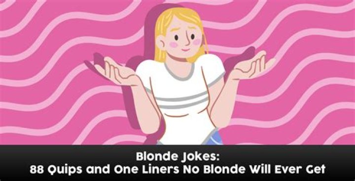 Hilarious Blonde Jokes: The Ultimate Collection For A Good Laugh
